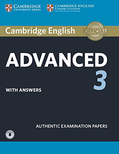 Cambridge English Advanced 3. Student's Book with answers (CAE Practice Tests)