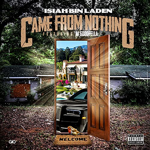 Came From Nothing (feat. GoodFella A1) [Explicit]