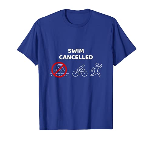 Camiseta de natación cancelada, Triatlón, Sprint, Oly 70.3, 140.6 Camiseta