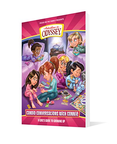 Candid Conversations With Connie, Volume 1: A Girl's Guide to Growing Up (Adventures in Odyssey)