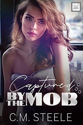 Captured by the Mob (Bianchi Crime Family Book 2) (English Edition)