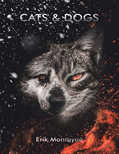 Cats & Dogs (English Edition)