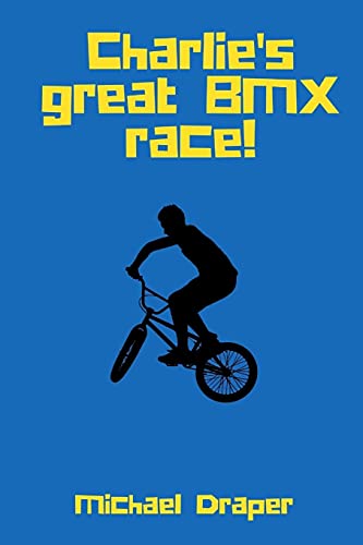 Charlie's Great BMX Race!
