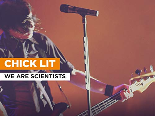 Chick lit al estilo de We Are Scientists