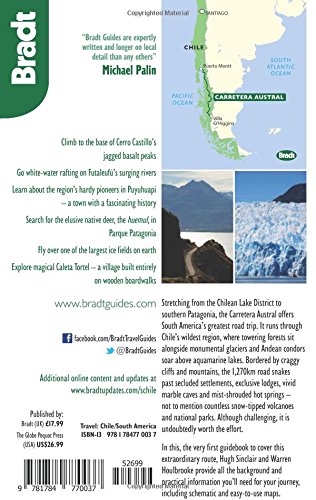 Chile: Carretera Austral: A guide to one of the world's most scenic road trips: The Carretera Austral: a Guide to One of the World's Most Scenic Road Trips (Bradt Travel Guides) [Idioma Inglés]