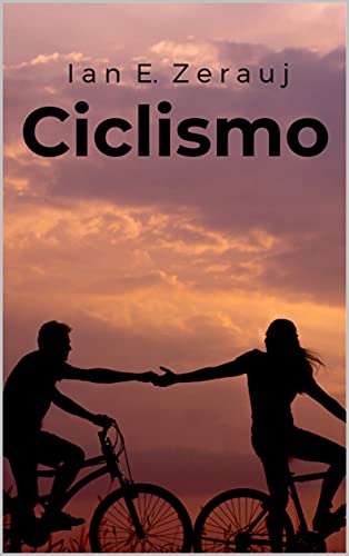 Ciclismo (Portuguese Edition)