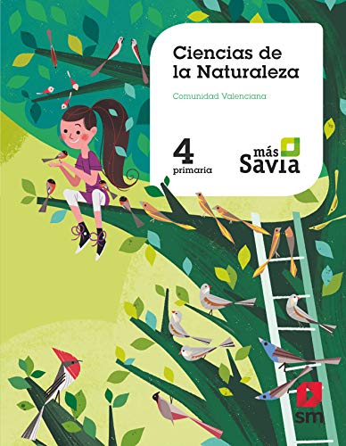 Ciencias de la naturaleza. 4 Primaria. Más Savia. Valencia