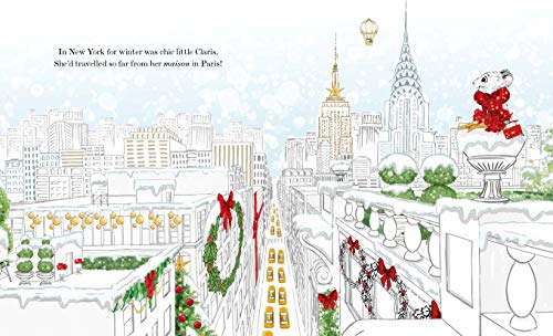 Claris: Holiday Heist: The Chicest Mouse in Paris: Volume 4