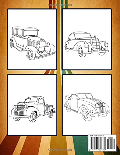 Classic Cars Coloring Book: funny Coloring Book for Kids and Fans – 30+ GIANT Great Pages with Premium Quality Images.