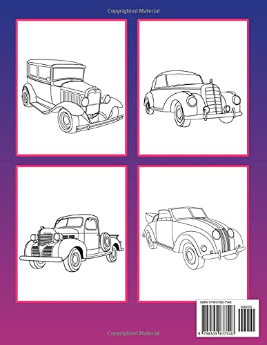 Classic Cars Coloring Book: funny Coloring Book for Kids and Fans – 30+ GIANT Great Pages with Premium Quality Images.