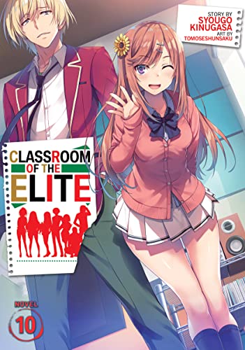 Classroom of the Elite (Light Novel) Vol. 10 (English Edition)