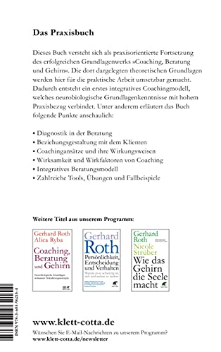 Coaching und Beratung in der Praxis: Ein neurowissenschaftlich fundiertes Integrationsmodell