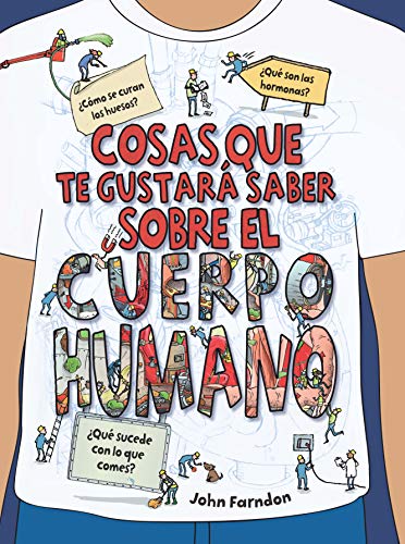 Cosas que te gustará saber sobre el cuerpo humano