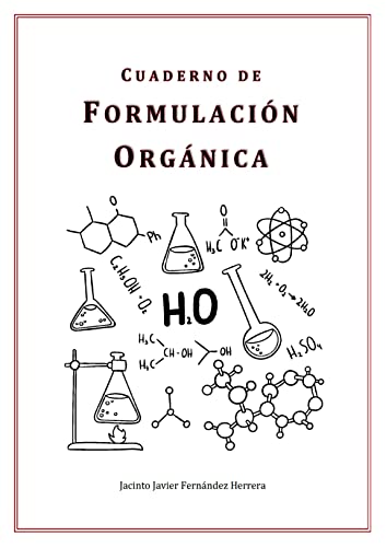 Cuaderno de Formulación Orgánica (Formulación Química nº 2)