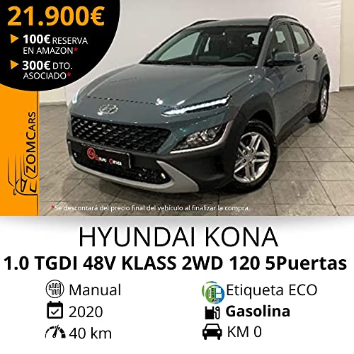 Cupón Reserva Descuento para la compra de: HYUNDAI KONA 1.0 TGDI 48V KLASS 2WD 120 5P KM0-8769LSF