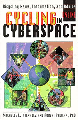 Cycling in Cyberspace: Bicycling News, Introduction and Advice on Line