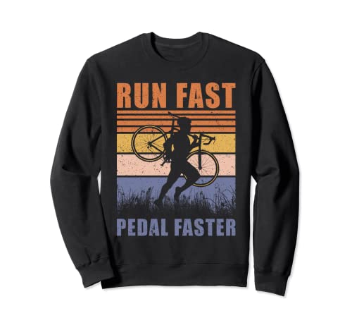 Cyclocross Run Fast Pedal Faster Ciclista de Gravel Bike Sudadera