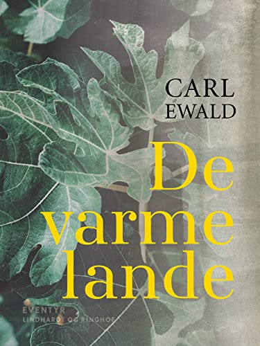 De varme lande (Danish Edition)