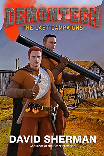 DemonTech: The Last Campaigns (English Edition)