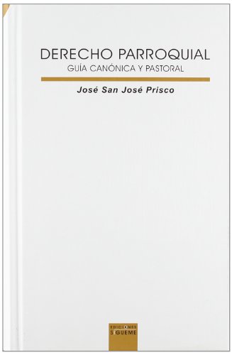 Derecho parroquial. Guia Canonica y Past: 89 (Lux Mundi)