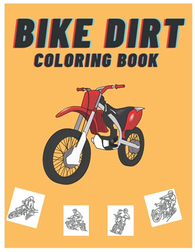 Dirt Bike Coloring Book: Best Children Day Gift For Kids