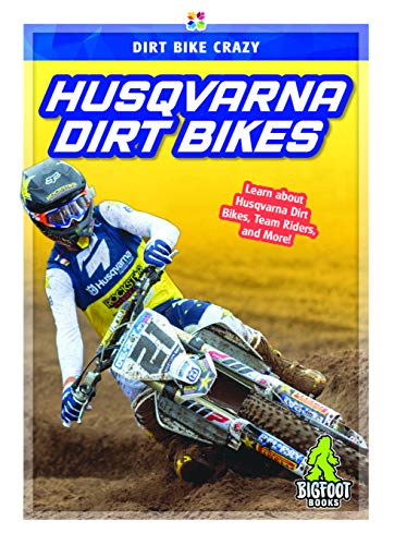 Dirt Bike Crazy: Husqvarna Dirt Bikes