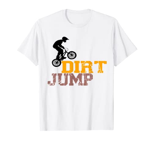Dirt Jump BMX Bike - Diseño de regalo Camiseta