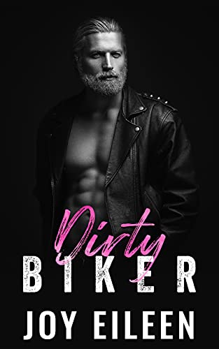 Dirty Biker (English Edition)