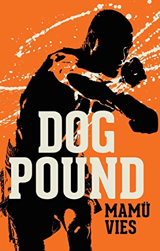 Dog Pound (English Edition)