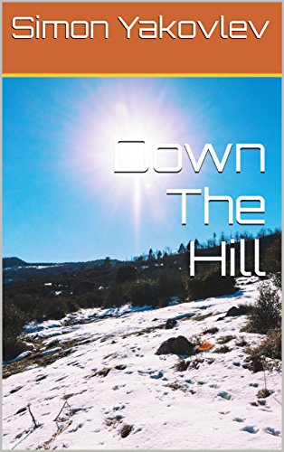 Down The Hill (Crazy people) (English Edition)