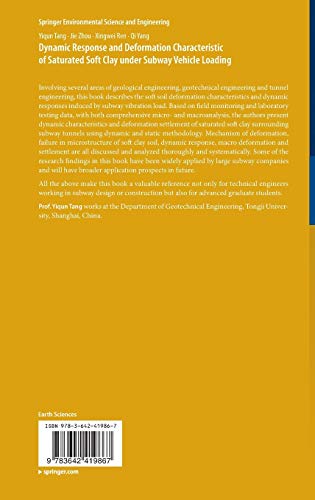 Dynamic Response and Deformation Characteristic of Saturated Soft Clay Under Subway Vehicle Loading (Springer Environmental Science and Engineering)