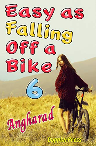 Easy as Falling off a Bike Book 6 (English Edition)