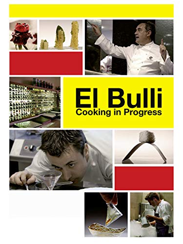 El Bulli: Cooking in progress