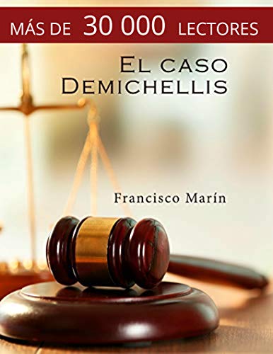 El caso Demichellis