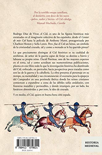 El Cid. Historia y mito de un señor de la guerra (Historia medieval)