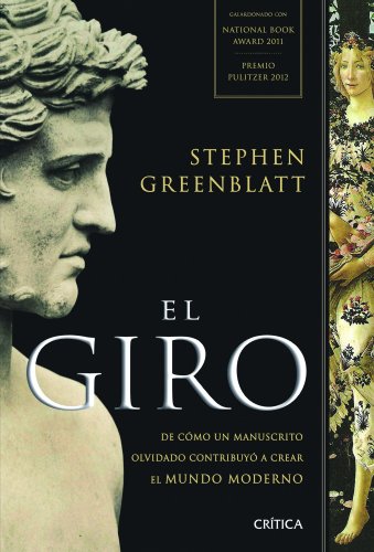 El giro: De cómo un manuscrito olvidado contribuyó a crear el mundo moderno (Serie Mayor)