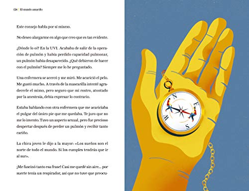 El mundo amarillo (edición ilustrada): Si crees en los sueños, ellos se crearán (FUERA DE COLECCION) (Albert Espinosa)