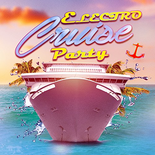 Electro Cruise Party