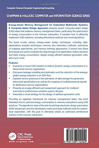 Energy-Aware Memory Management for Embedded Multimedia Systems: A Computer-Aided Design Approach (Chapman & Hall/CRC Computer and Information Science Series)