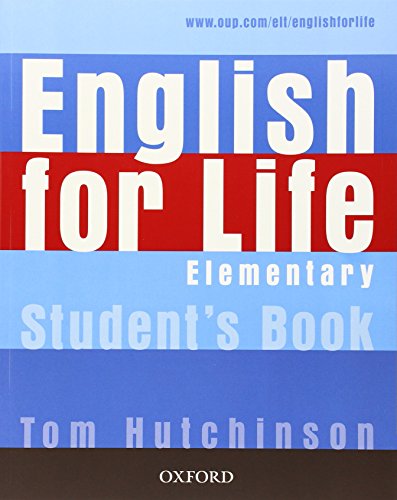 English for Life Elementary. Student's Book: General English four-skills course for adults