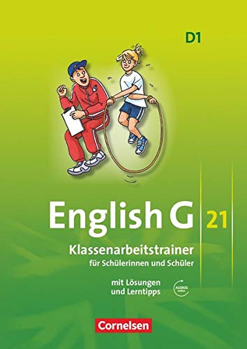 English G 21. Ausgabe D 1. Klassenarbeitstrainer mit Lösungen und Audios online: 5. Schuljahr