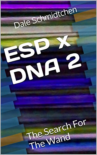 ESP x DNA 2: The Search For The Wand (English Edition)