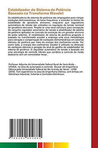 Estabilizador de Sistema de Potência Baseado na Transforma Wavelet: Projeto e Implementação