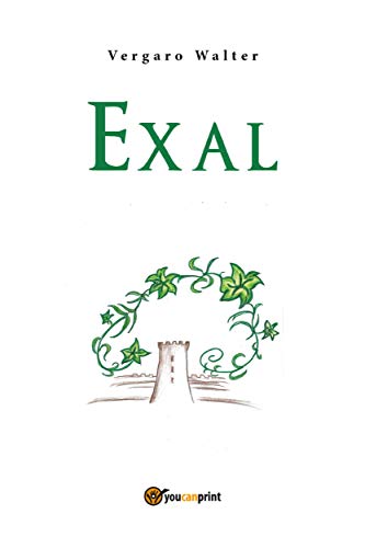 Exal (Italian Edition)
