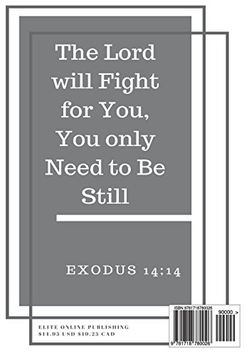 Exodus 14:14: Prayer Journal, Notebook With Prompts, 7x10, Mens Spiritual Journal, Grey (Elite Prayer Journal)