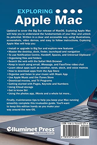Exploring Apple Mac: Big Sur Edition: The Illustrated, Practical Guide to Using your Mac (1) (Exploring Tech)