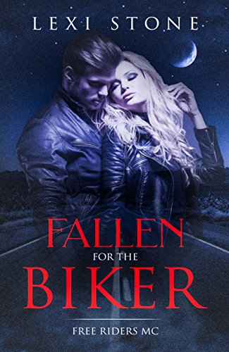 Fallen for the Biker: Free Riders Mc (English Edition)