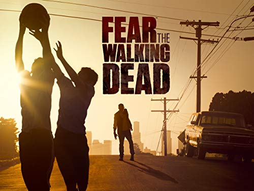 Fear the Walking Dead - Season 1