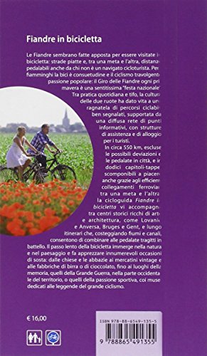 Fiandre in bicicletta. Itinerari tra città d'arte, vie d'acqua e natura (Cicloguide)