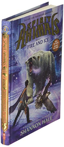 Fire and Ice: 4 (Spirit Animals)